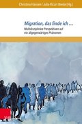 Migration, das finde ich ?