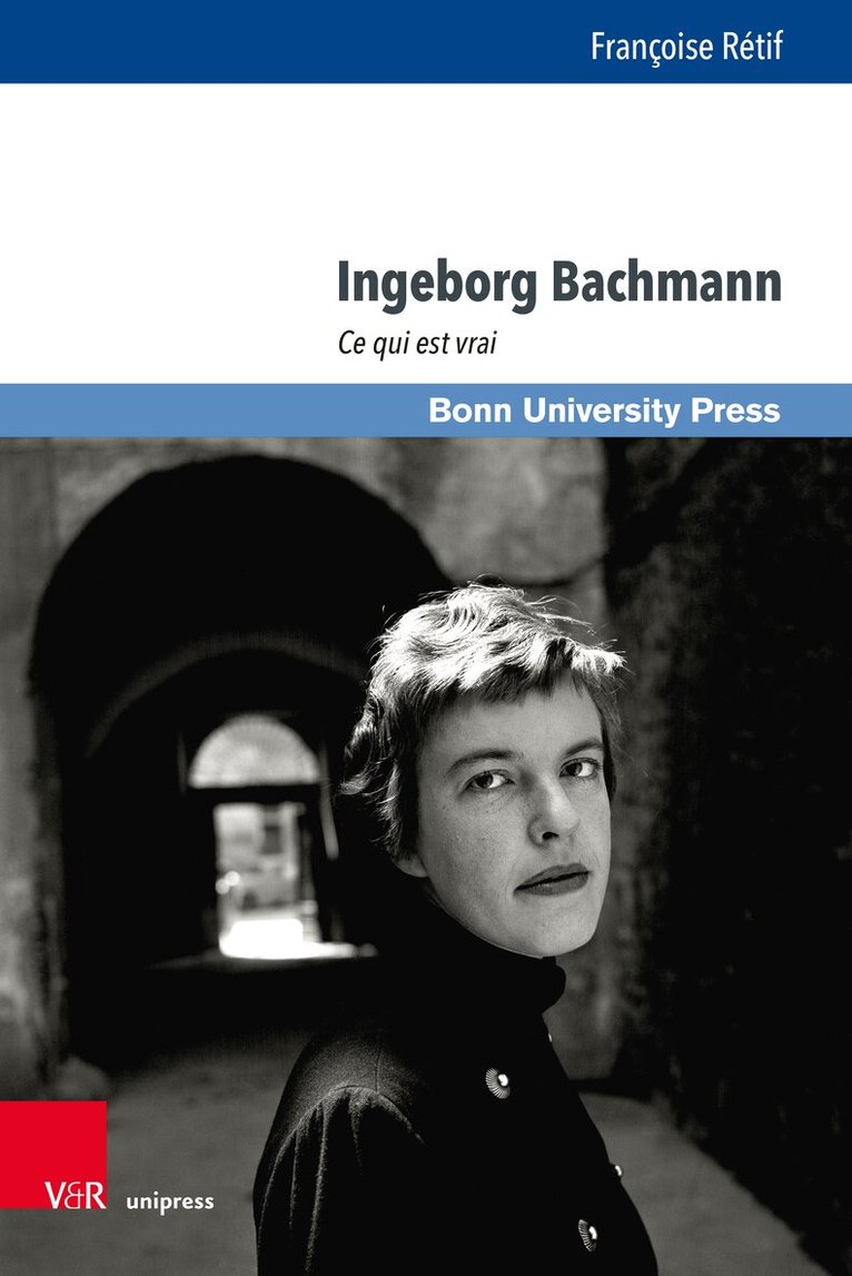 Françoise Rétif - Ingeborg Bachmann, Inbunden