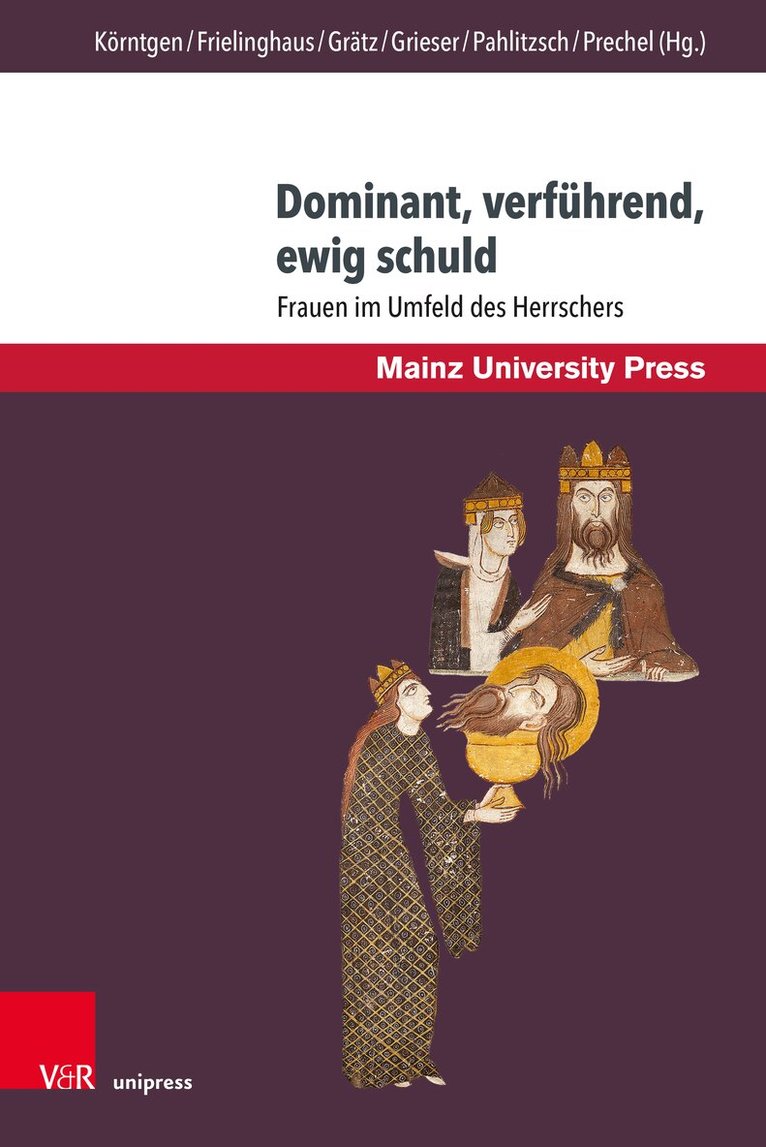 Ludger Körntgen, Heide Frielinghaus, Sebastian Grätz, Heike Grieser, Johannes Pahlitzsch, Doris Prechel - Dominant, verführend, ewig schuld, Inbunden. Tillgänglighet: Lägg i varukorg