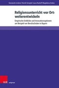 Religionsunterricht vor Ort weiterentwickeln