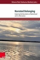 Viktoria Pötzl, Katharina Wiedlack - Narrated Belonging, Häftad