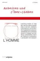 Claudia Kraft, Claudia Opitz-Belakhal - Arbeiten Und (Über-)Leben, Häftad. Tillgänglighet: Lägg i varukorg
