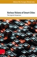 Melanie Ellis, Grzegorz Wla¿lak - Various Visions of Smart Cities, Inbunden