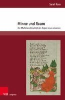 Sarah Rose - Minne und Raum, Inbunden