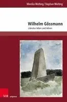 Monika Wolting, Stephan Wolting - Wilhelm Gössmann: Literatur Leben Und Lehren, Inbunden. Tillgänglighet: Lägg i varukorg