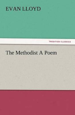 Evan Lloyd - Methodist a Poem, Häftad