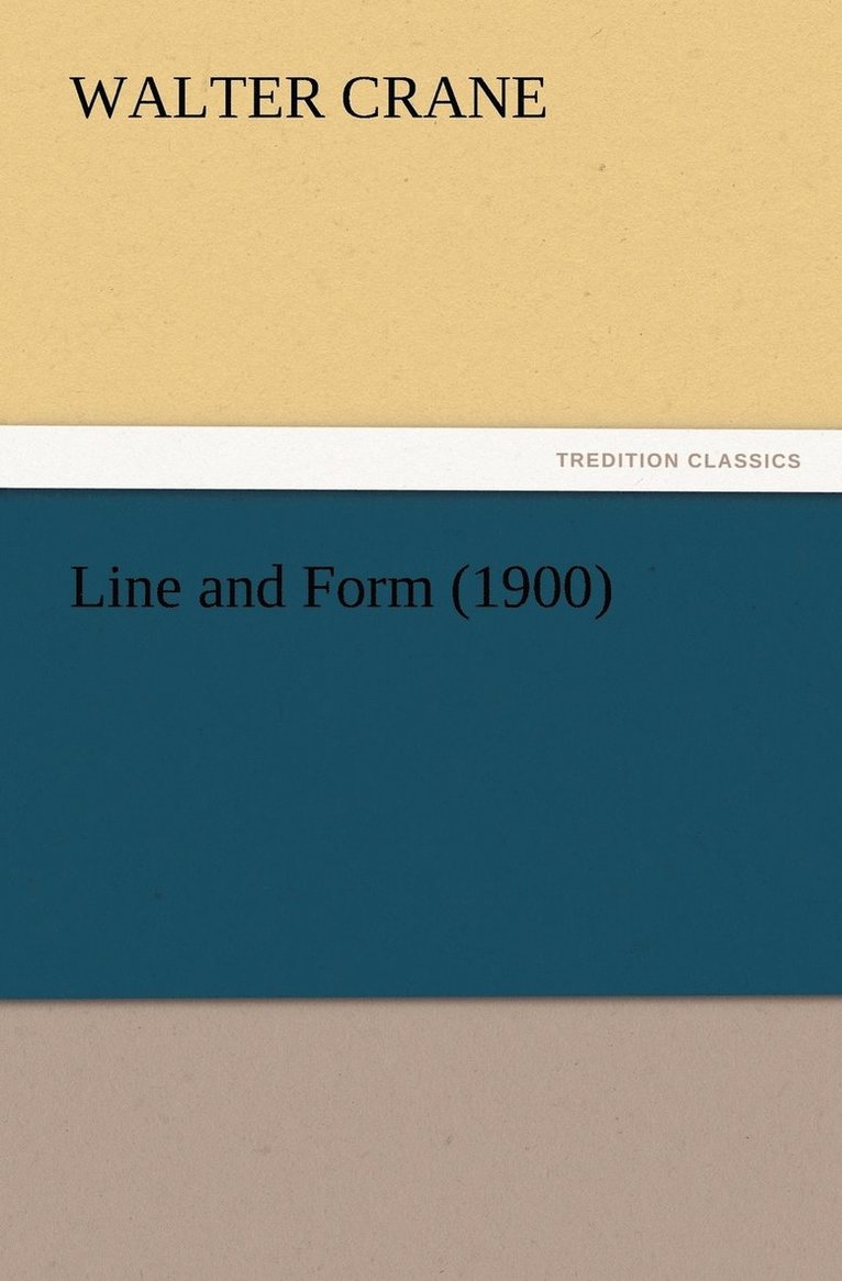 Walter Crane - Line and Form (1900), Häftad