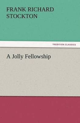 Jolly Fellowship