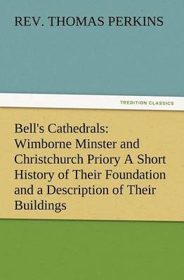 Thomas Perkins - Bell's Cathedrals, Häftad