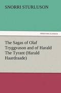 Sagas of Olaf Tryggvason and of Harald the Tyrant (Harald Haardraade)