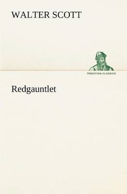 Walter Scott - Redgauntlet, Häftad