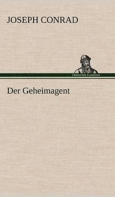 Joseph Conrad - Geheimagent, Inbunden