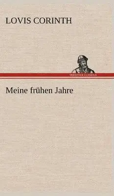 Lovis Corinth - Meine Fruhen Jahre, Inbunden. Tillgänglighet: Lägg i varukorg