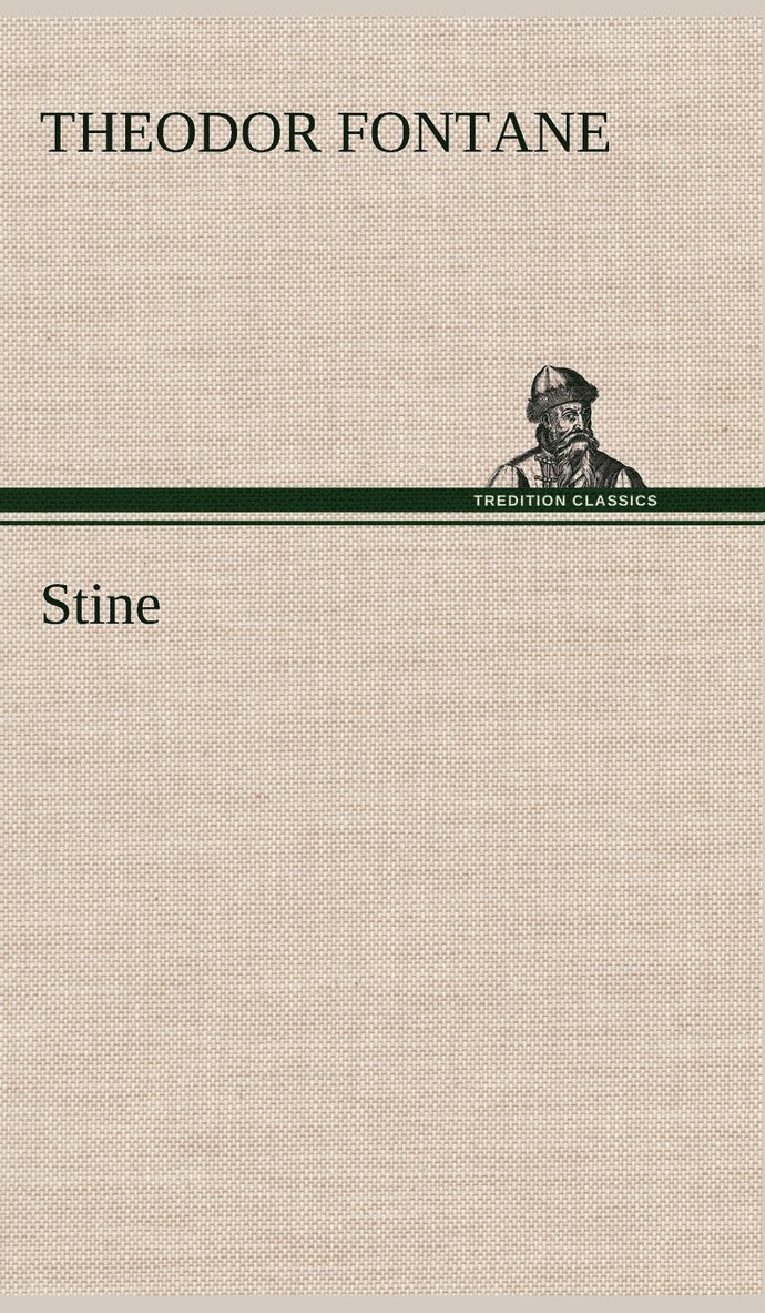 Theodor Fontane - Stine, Inbunden