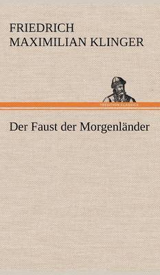 Faust Der Morgenlander