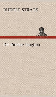Torichte Jungfrau