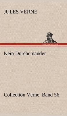 Jules Verne - Kein Durcheinander, Inbunden