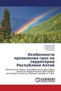Osobennosti Proyavleniya Groz Na Territorii Respubliki Altay