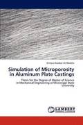 Simulation of Microporosity in Aluminum Plate Castings