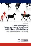The Challenges &; Opportunities of eLearning in Hi-Edu of KPK, Pakistan