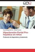 Hipertension Portal Pre-Hepatica En Ninos