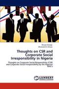Thoughts on CSR and Corporate Social Irresponsibility in Nigeria