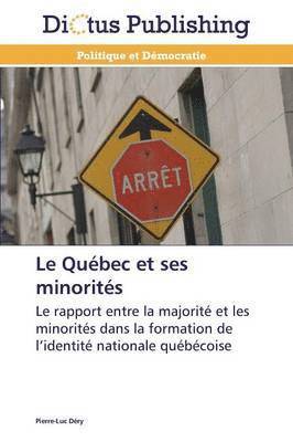 Le Québec Et Ses Minorités