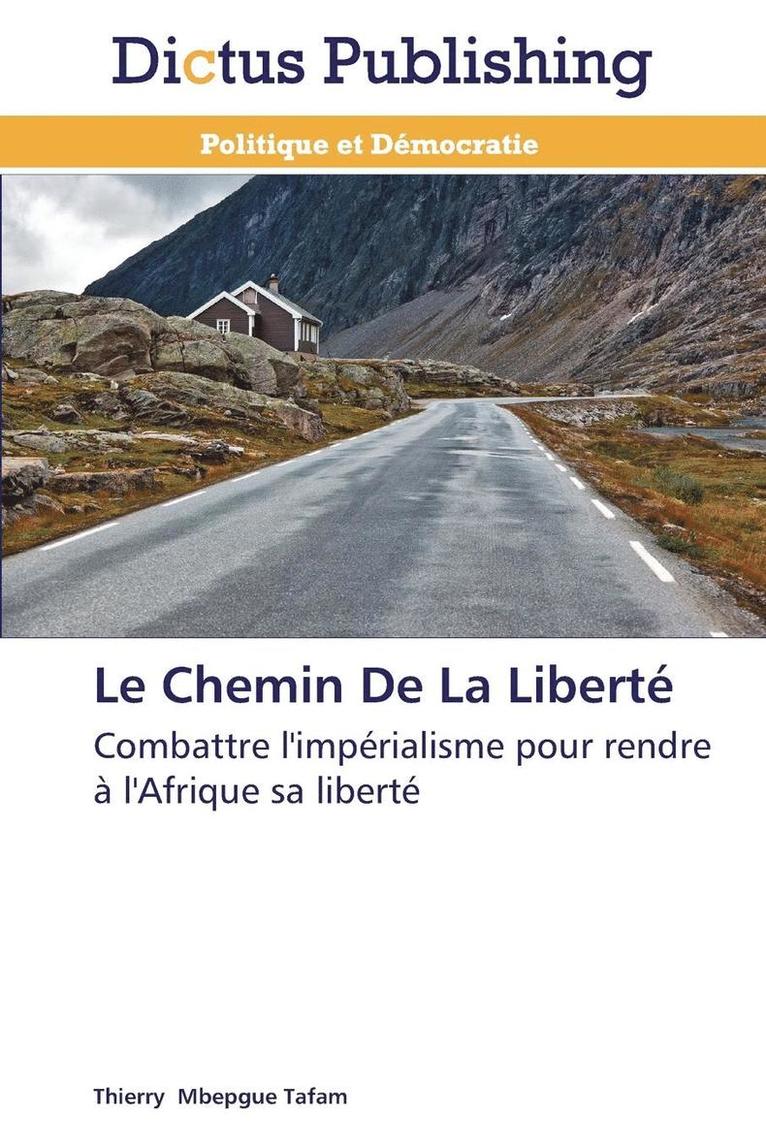 Le Chemin de la Liberté