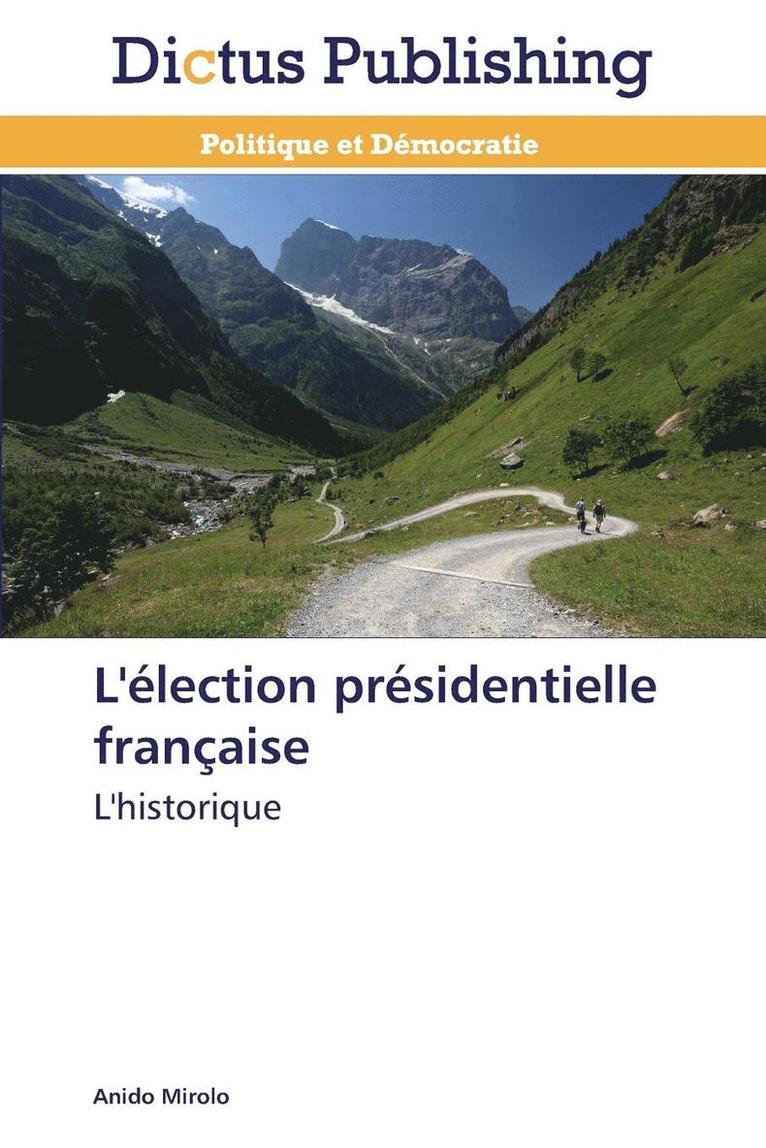 L'Élection Présidentielle Française