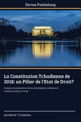 Keumaye Tchiakika - Constitution Tchadienne de 2018, Häftad. Tillgänglighet: Lägg i varukorg