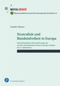 Neutralitÿt und Bündnisfreiheit in Europa