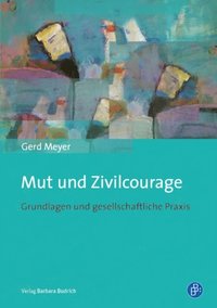 Mut und Zivilcourage