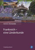 Frankreich ? eine Lÿnderkunde