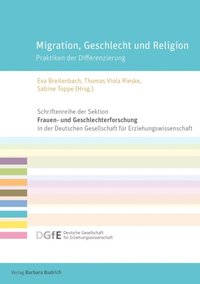 Migration, Geschlecht und Religion