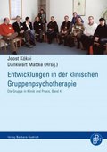 Entwicklungen in der klinischen Gruppenpsychotherapie