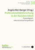 Professionalit�tsforschung in der Sozialen Arbeit
