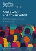Soziale Arbeit und Professionalit�t