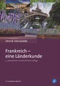 Frankreich - eine L�nderkunde