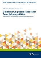 Bundesinstitut für Berufsbildung - Digitalisierung überbetrieblicher Berufsbildungsstätten, Häftad. Tillgänglighet: Lägg i varukorg