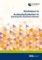 Bundesinstitut für Berufsbildung - Stuckateur/Stuckateurin Ausbaufacharbeiter/Ausbaufacharbeiterin, Häftad