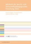 Jahrbuch der berufs- und wirtschaftsp�dagogischen Forschung 2024