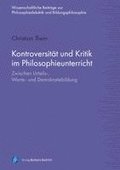 Kontroversit�t und Kritik im Philosophieunterricht
