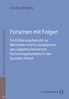 Kristina Enders - Forschen mit Folgen, Häftad. Tillgänglighet: Lägg i varukorg