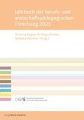 Jahrbuch der berufs- und wirtschaftsp�dagogischen Forschung 2025