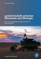 Thorsten Hippe - Landwirtschaft zwischen Ökonomie und Ökologie, Häftad