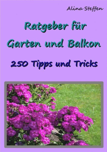 Alina Steffen - Ratgeber für Garten und Balkon, E-bok. Tillgänglighet: Lägg i varukorg