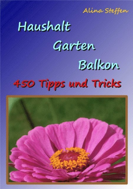 Alina Steffen - Haushalt Garten Balkon, E-bok. Tillgänglighet: Lägg i varukorg