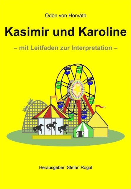 Odon von Horvath - Kasimir und Karoline, E-bok