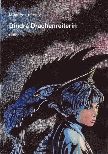Manfred Lafrentz - Dindra Drachenreiterin, E-bok