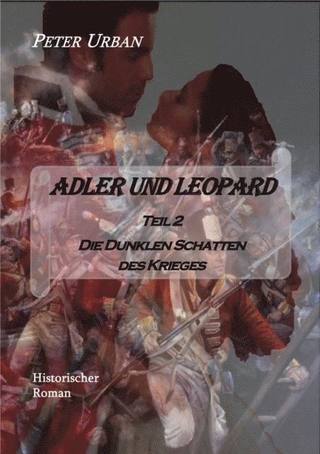 Peter Urban - Adler und Leopard Teil 2, E-bok